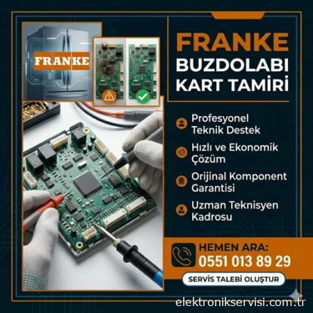 Franke Buzdolabı Kart Tamiri